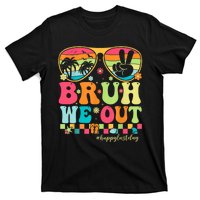 Bruh We Out Teachers Glasses Happy Last Day Of School Groovy Gift T-Shirt