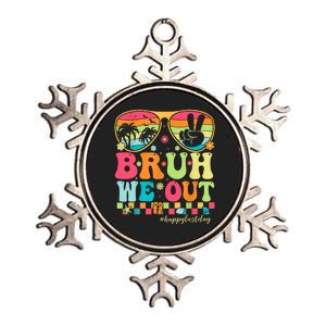 Bruh We Out Teachers Glasses Happy Last Day Of School Groovy Gift Metallic Star Ornament