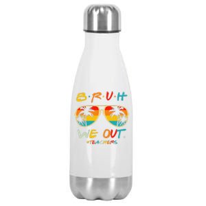 Bruh We Out Happy Last Day Of School Teacher Boy Girl Summer Stainless Steel Insulated Water Bottle