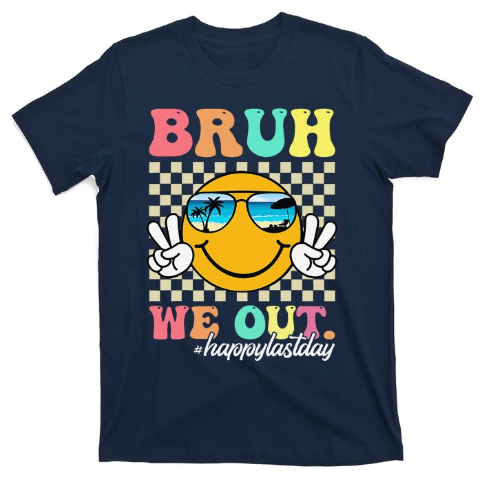 Bruh We Out Happy Last Day Of School Teacher Boy Girl Summer T-Shirt