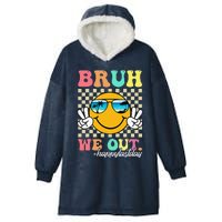 Bruh We Out Happy Last Day Of School Teacher Boy Girl Summer Hooded Wearable Blanket