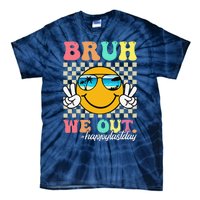 Bruh We Out Happy Last Day Of School Teacher Boy Girl Summer Tie-Dye T-Shirt