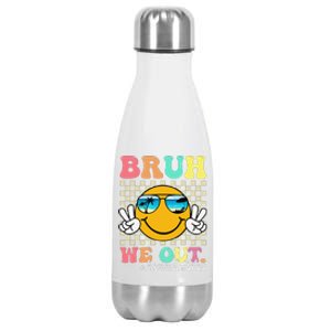 Bruh We Out Happy Last Day Of School Teacher Boy Girl Summer Stainless Steel Insulated Water Bottle