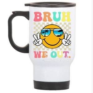 Bruh We Out Happy Last Day Of School Teacher Boy Girl Summer Stainless Steel Travel Mug