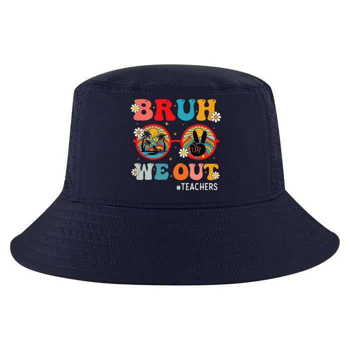 Bruh We Out Teachers Cute End Of School Year Teachers Summer Cool Comfort Performance Bucket Hat