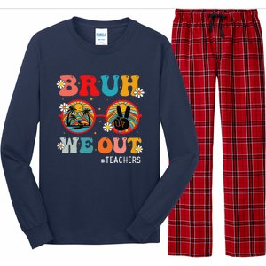 Bruh We Out Teachers Cute End Of School Year Teachers Summer Long Sleeve Pajama Set