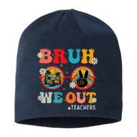 Bruh We Out Teachers Cute End Of School Year Teachers Summer Sustainable Beanie