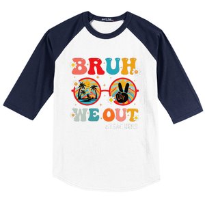 Bruh We Out Teachers Cute End Of School Year Teachers Summer Baseball Sleeve Shirt