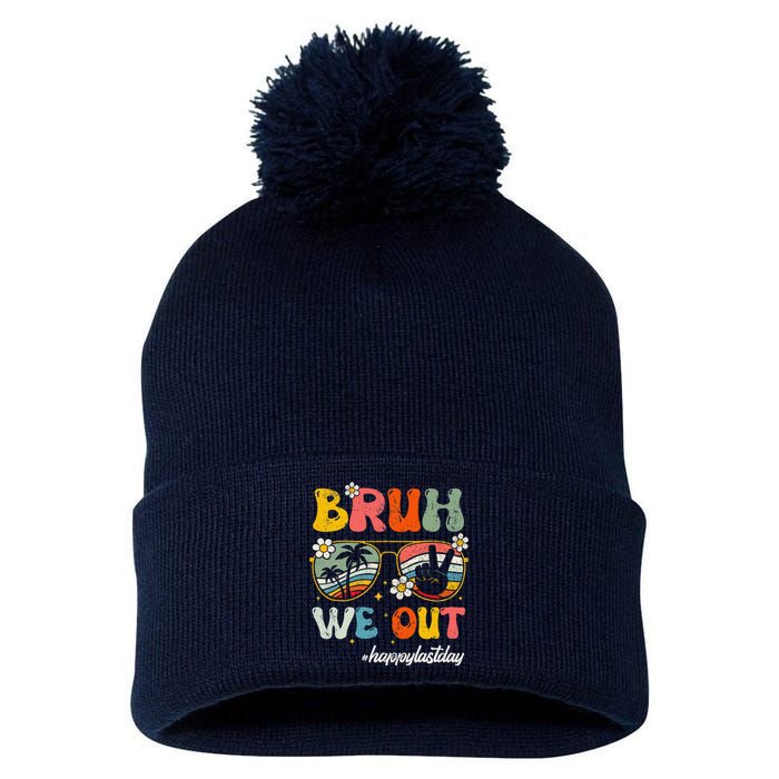 Bruh We Out Happy Last Day Of School Teacher Student Summer Pom Pom 12in Knit Beanie