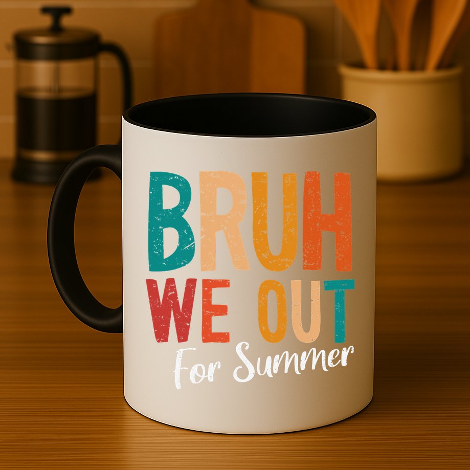 Bruh We Out For Summer Break Last Day Of School 2025 Mug