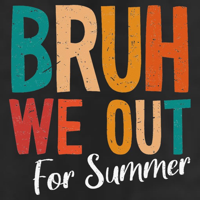 Bruh We Out For Summer Break Last Day Of School 2025 Golf Towel
