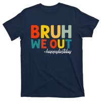 Bruh We Out Happy Last Day Of School Teacher Students Summer T-Shirt