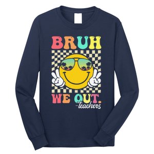 Bruh We Out Happy Last Day Of School Teacher Student Summer Long Sleeve Shirt