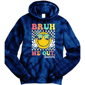 Bruh We Out Happy Last Day Of School Teacher Student Summer Tie Dye Hoodie