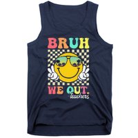 Bruh We Out Happy Last Day Of School Teacher Student Summer Tank Top