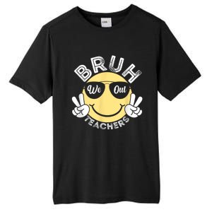 Bruh We Out Teachers Funny End Of School Year Tall Fusion ChromaSoft Performance T-Shirt