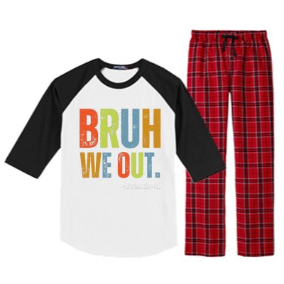 Bruh We Out Principal End Of School Year Teacher Summer Raglan Sleeve Pajama Set