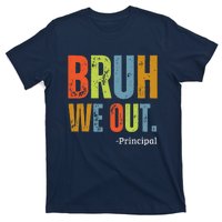 Bruh We Out Principal End Of School Year Teacher Summer T-Shirt