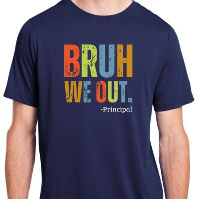 Bruh We Out Principal End Of School Year Teacher Summer Adult ChromaSoft Performance T-Shirt