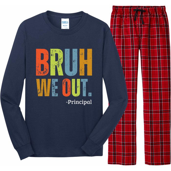 Bruh We Out Principal End Of School Year Teacher Summer Long Sleeve Pajama Set