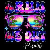 Bruh We Out Summer Para Life Sunglasses Tie Dye Mug