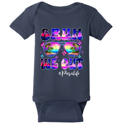 Bruh We Out Summer Para Life Sunglasses Tie Dye Baby Bodysuit