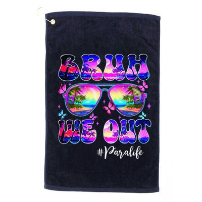 Bruh We Out Summer Para Life Sunglasses Tie Dye Golf Towel