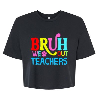 Bruh We Out Teachers Celebration Bella+Canvas Jersey Crop Tee