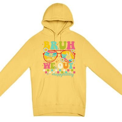 Bruh We Out Teachers Summer Happy Last Day Of School Teacher Premium Pullover Hoodie