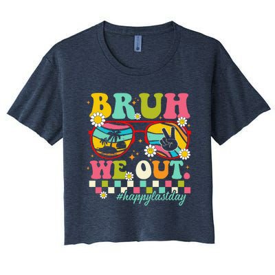 Bruh We Out Teachers Summer Happy Last Day Of School Teacher Women's Crop Top Tee