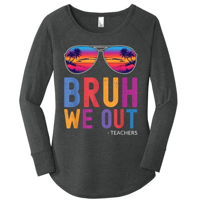 Bruh We Out Teachers Summer Last Day Of School Men Women Women's Perfect Tri Tunic Long Sleeve Shirt