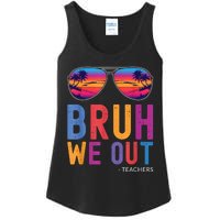 Bruh We Out Teachers Summer Last Day Of School Men Women Ladies Essential Tank