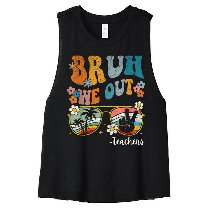 Bruh We Out Teachers Last Day Of School End Of School Year Women's Racerback Cropped Tank