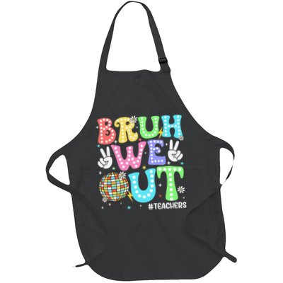 Bruh We Out Teachers Retro Disco Happy Last Day Of School Apron