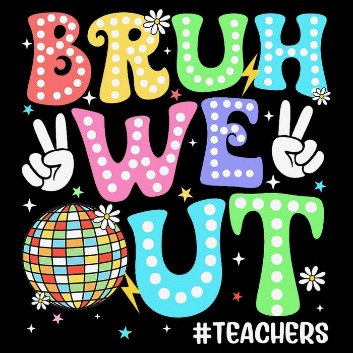 Bruh We Out Teachers Retro Disco Happy Last Day Of School 7-Panel Snapback Hat