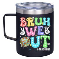 Bruh We Out Teachers Retro Disco Happy Last Day Of School 12oz Stainless Steel Coffee Mug