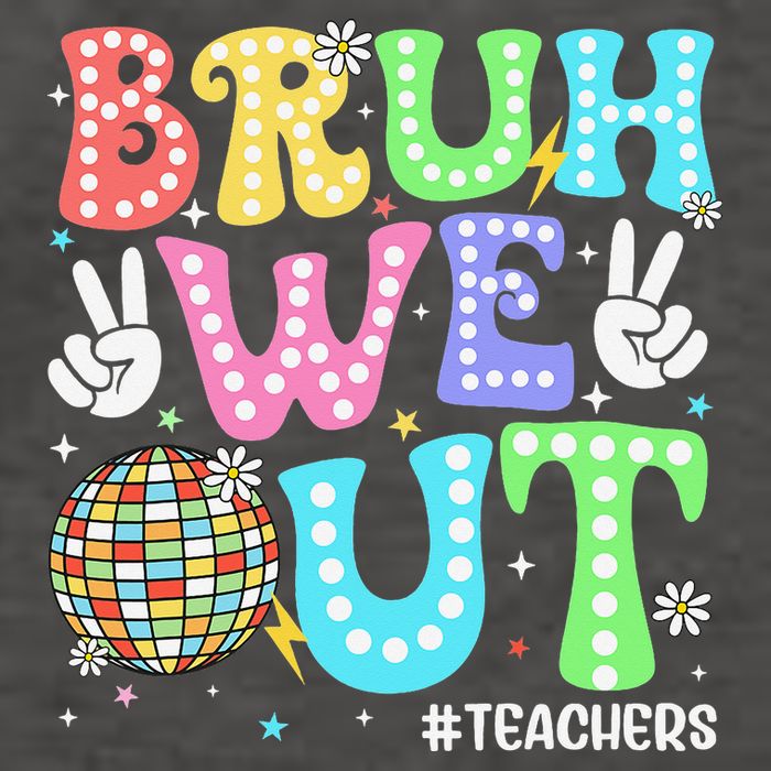 Bruh We Out Teachers Retro Disco Happy Last Day Of School Vector Backpack