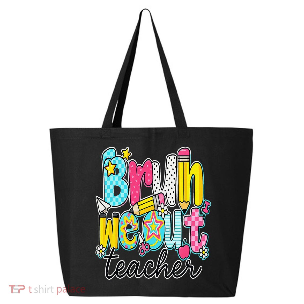 Bruh We Out Teachers Happy Last Day Of School Teacher Women 25L Jumbo Tote