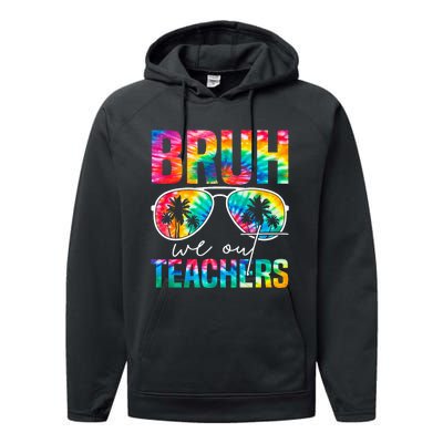 Bruh We Out Teachers Happy Last Day Of School Retro Performance Fleece Hoodie