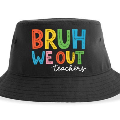 Bruh We Out Teachers Funny End Of School Year Teacher Sustainable Bucket Hat