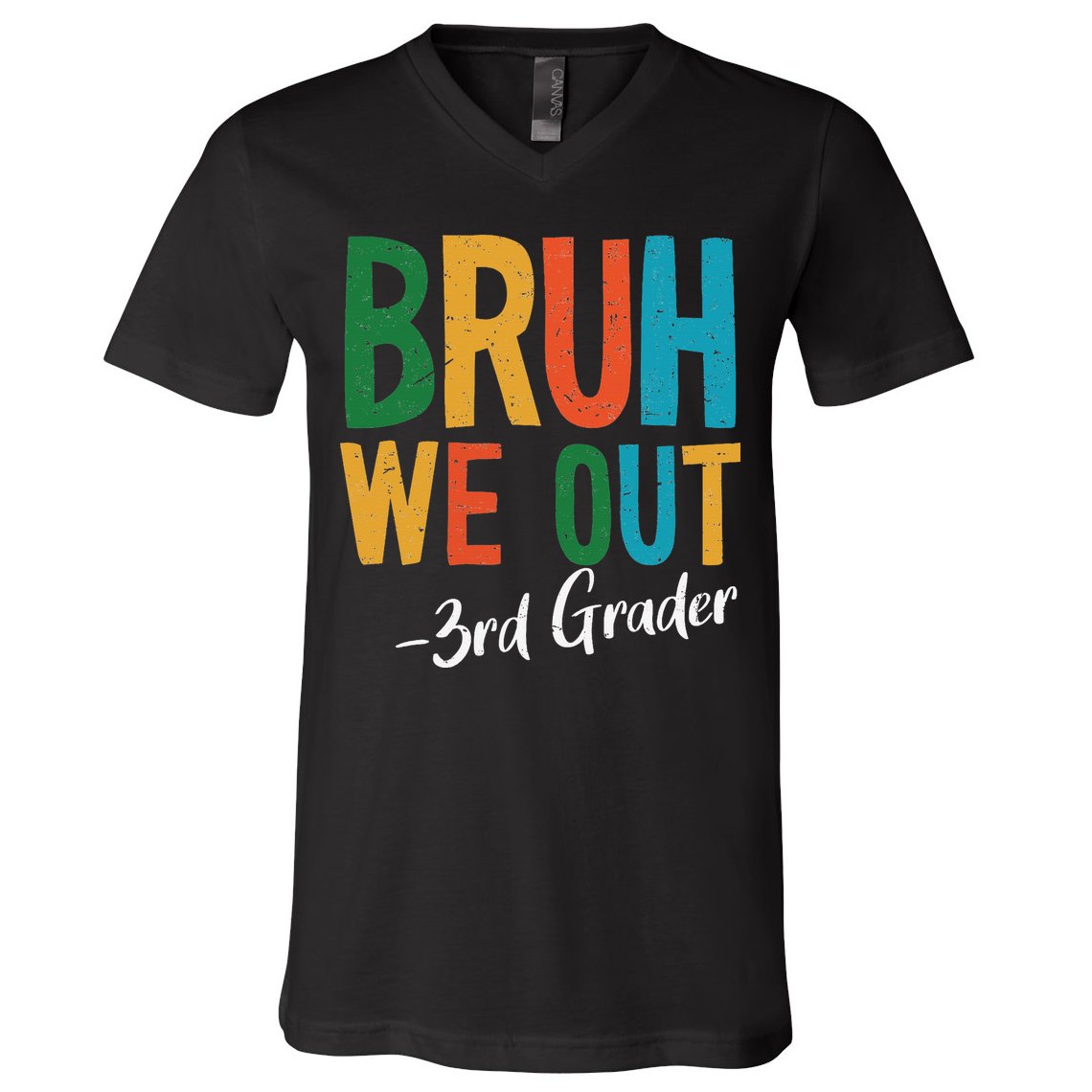 Bruh We Out 3rd Grade Teacher Last Day Of School 2025 V-Neck T-Shirt