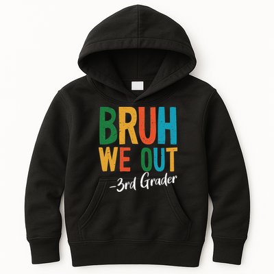 Bruh We Out 3rd Grade Teacher Last Day Of School 2025 Kids Hoodie