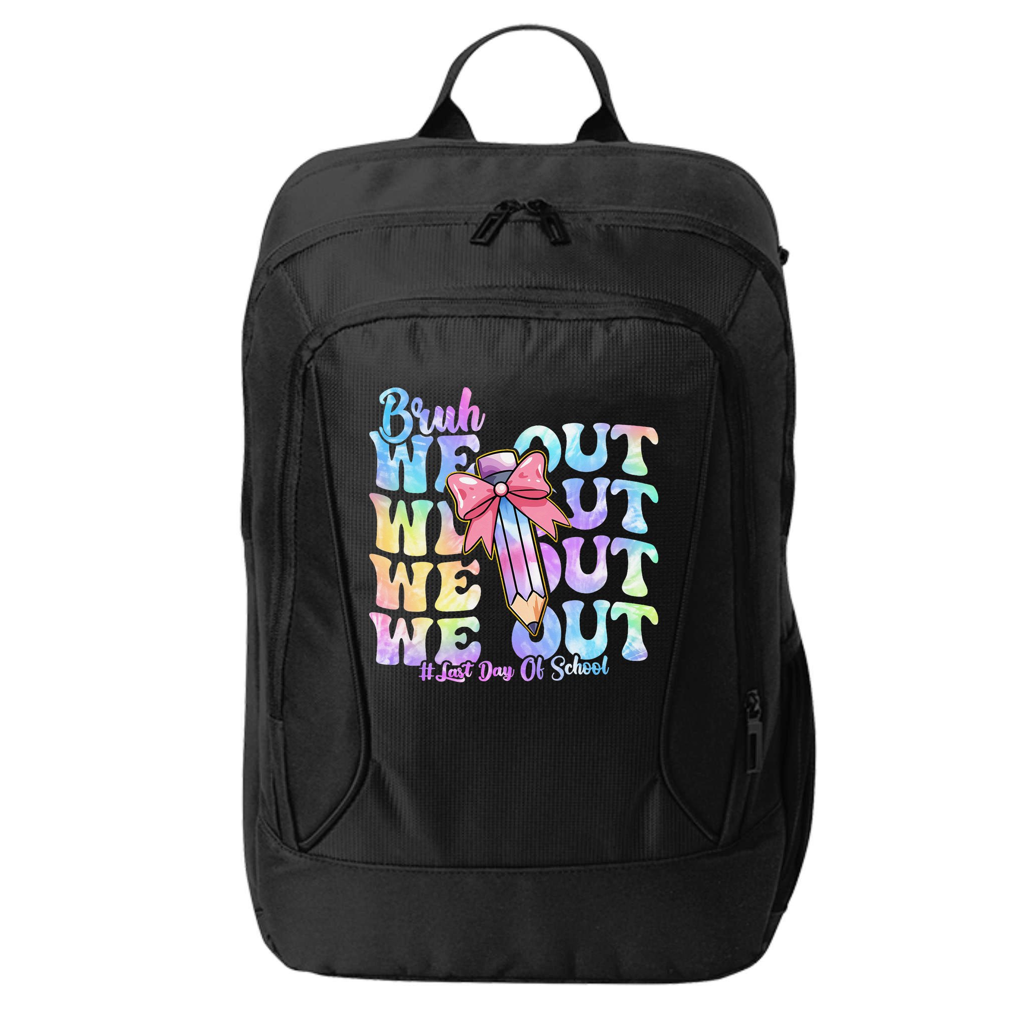 Bruh We Out Tie Dye Happy Last Day Of School Coquette Bow City Backpack