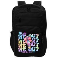 Bruh We Out Tie Dye Happy Last Day Of School Coquette Bow Impact Tech Backpack