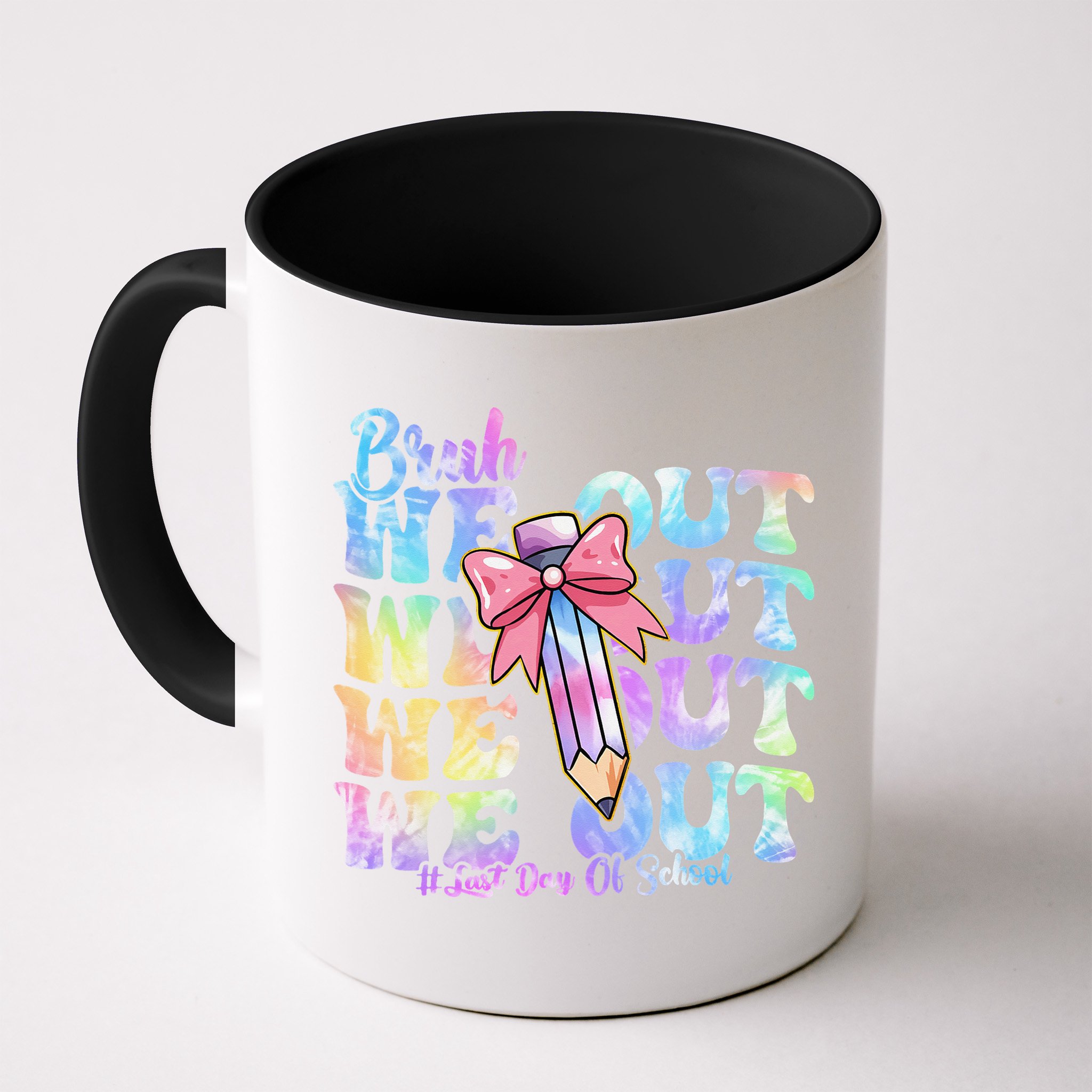 Bruh We Out Tie Dye Happy Last Day Of School Coquette Bow Mug