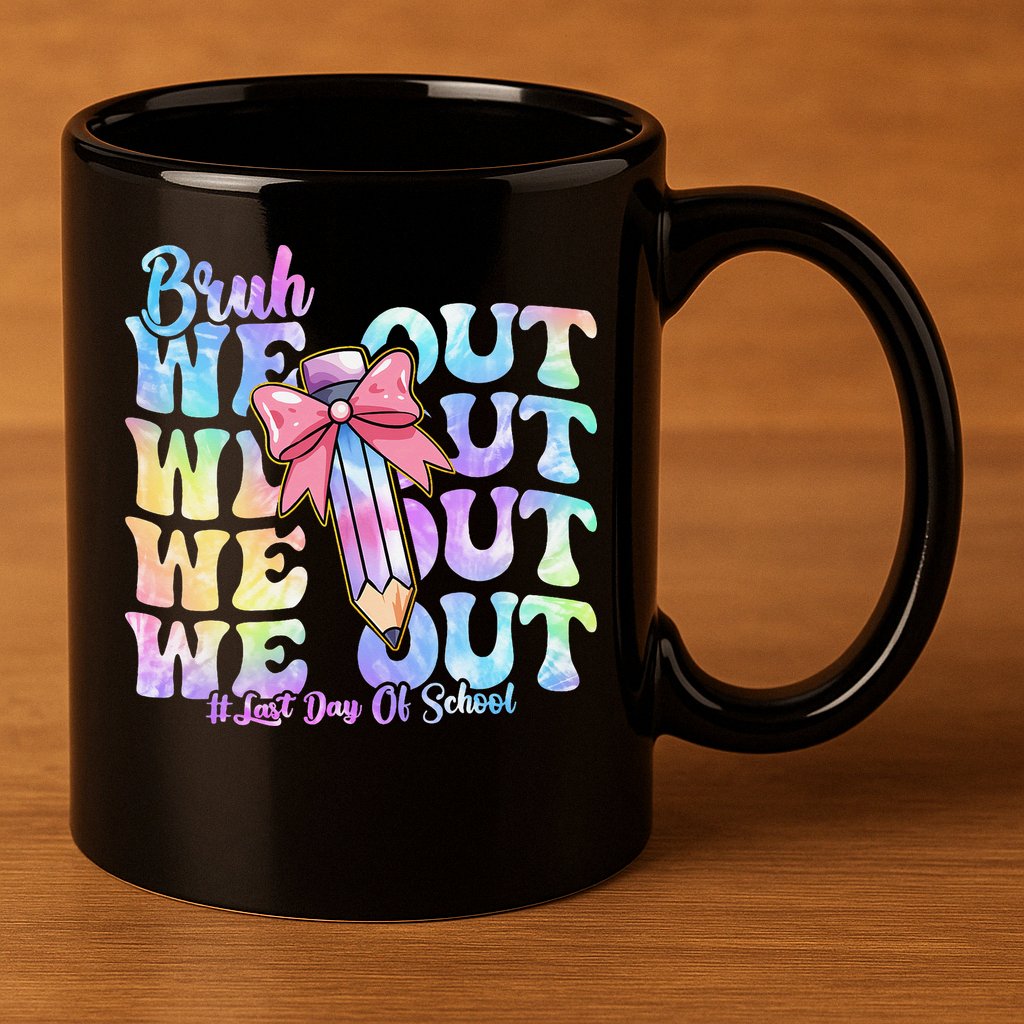 Bruh We Out Tie Dye Happy Last Day Of School Coquette Bow 11oz C Handle Ceramic Mug