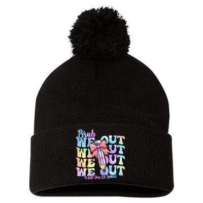 Bruh We Out Tie Dye Happy Last Day Of School Coquette Bow Pom Pom 12in Knit Beanie