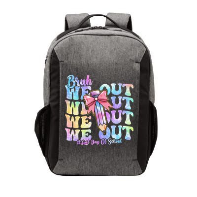 Bruh We Out Tie Dye Happy Last Day Of School Coquette Bow Vector Backpack