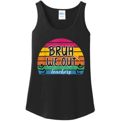 Bruh We Out Teachers End Of School Year Teacher Summer Ladies Essential Tank