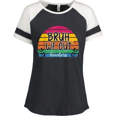 Bruh We Out Teachers End Of School Year Teacher Summer Enza Ladies Jersey Colorblock Tee